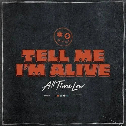 All Time Low - Tell Me I'm Alive [White] Vinyl Record