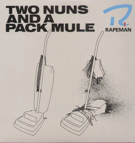 Rapeman - Two Nuns & a Pack Mule Vinyl Record