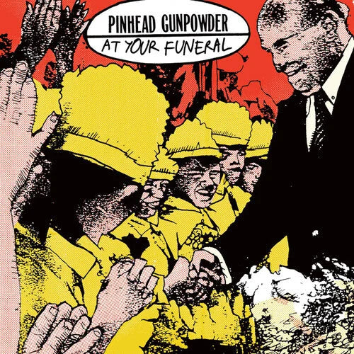 Pinhead Gunpowder - At Your Funeral Vinyl Record