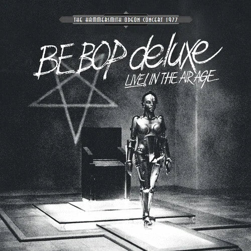 Be Bop Deluxe - Live! In The Air Age: Hammersmith Odeon Concert 1977 [White] Vinyl Record