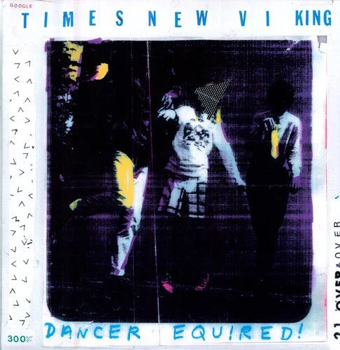 Times New Viking - Dancer Equired Vinyl Record