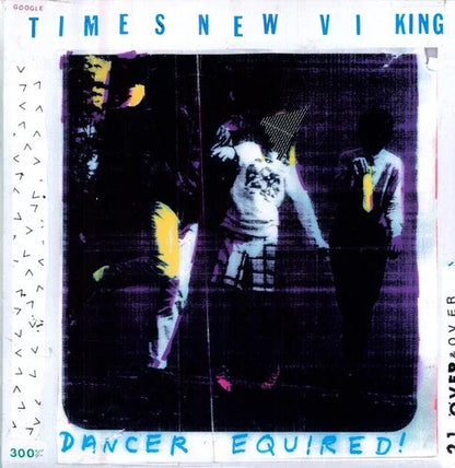 Times New Viking - Dancer Equired Vinyl Record