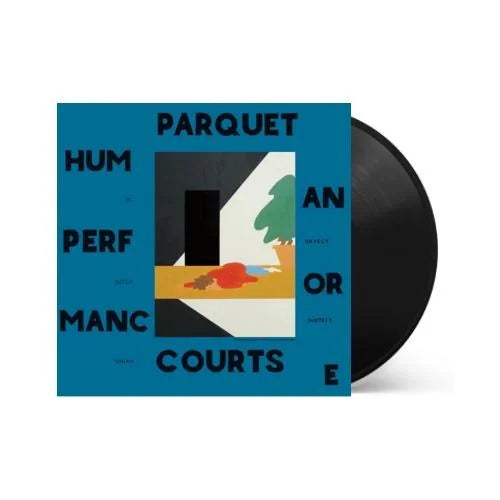 Parquet Courts - Human Performance Vinyl Record