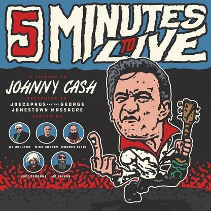 Jocephus & The George Jonestown Massacre - Five Minutes To Live: A Tribute to Johnny Cash Vinyl Record