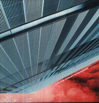 A Place to Bury Strangers - Worship Vinyl Record