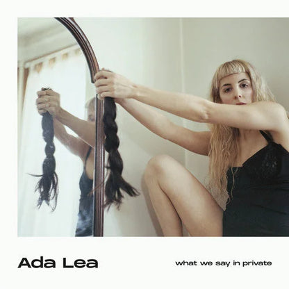 Ada Lea - What We Say In Private Vinyl Record