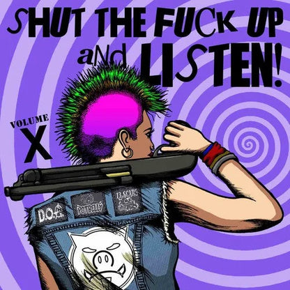 Various Artists - Shut The Fuck Up & Listen 10 Vinyl Record