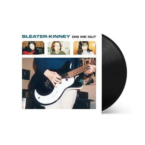 Sleater-Kinney - Dig Me Out Vinyl Record