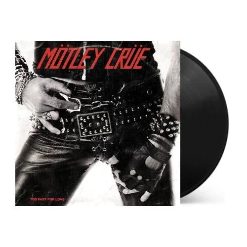 Motley Crue - Too Fast For Love Vinyl Record