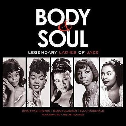 Various Artists - Body & Soul: Legendary Ladies Of Jazz Vinyl Record