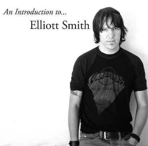 Elliott Smith - An Introduction to Elliott Smith Vinyl Record