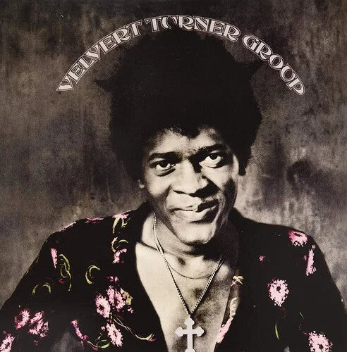Velvert Turner Group - Velvert Turner Group Vinyl Record
