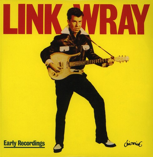 Wray,link - Early Recordings - Music CD