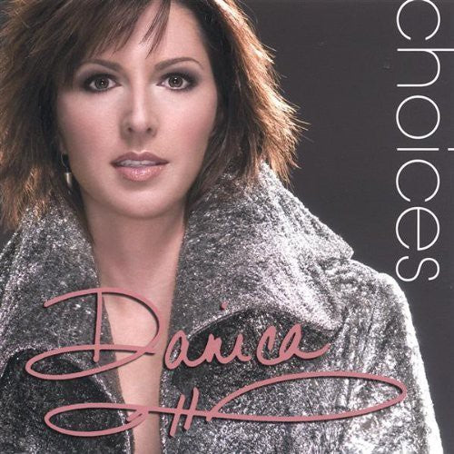 Danica - Choices - Music CD