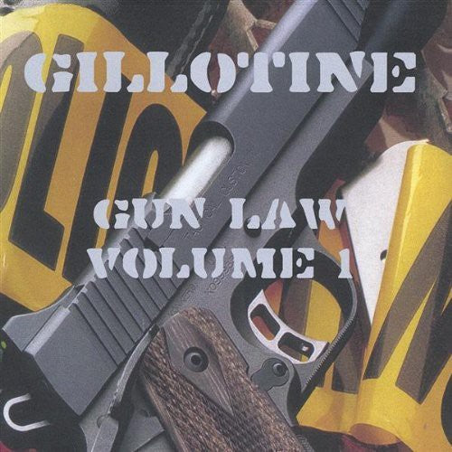 Gillotine - Gun Law - Music CD