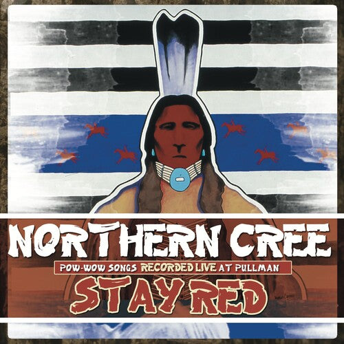 Northern Cree - Stay Red - Music CD