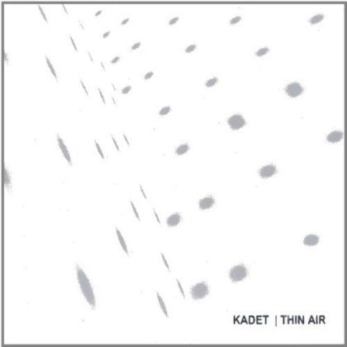 Kadet - Thin Air - Music CD