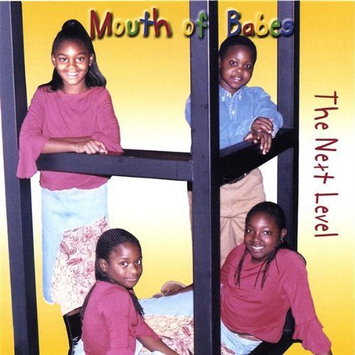 Mouth Of Babes - Next Level - Music CD