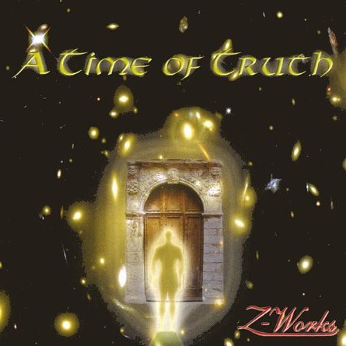 Z-works - Time Of Truth - Music CD