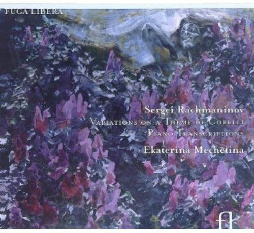 the album cover for Ekaterina Mechetina - Corelli Variations & Transcriptions