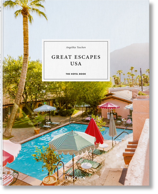 Great Escapes USA. The Hotel Book (German, French, English) Book