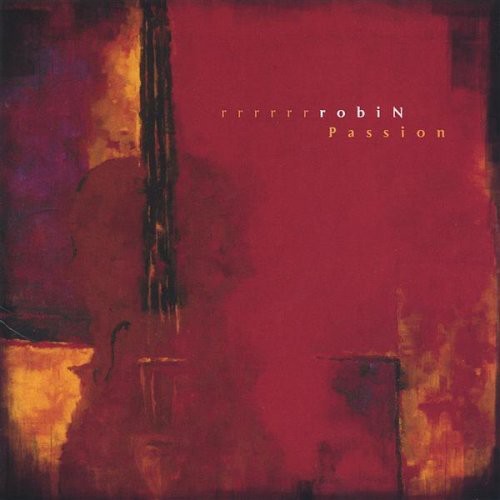 Rrrrrrrobin - Passion - Music CD