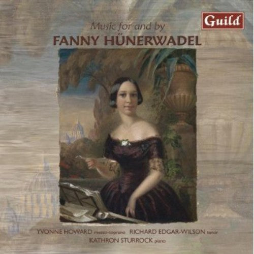 the album cover for Liszt/Wagner/Abt/Muller - Music for & By Fanny Hunerwadel