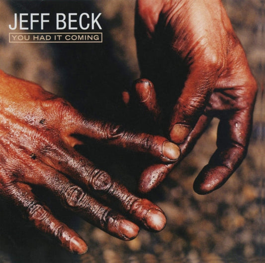 Jeff Beck - You Had It Coming  Music CD