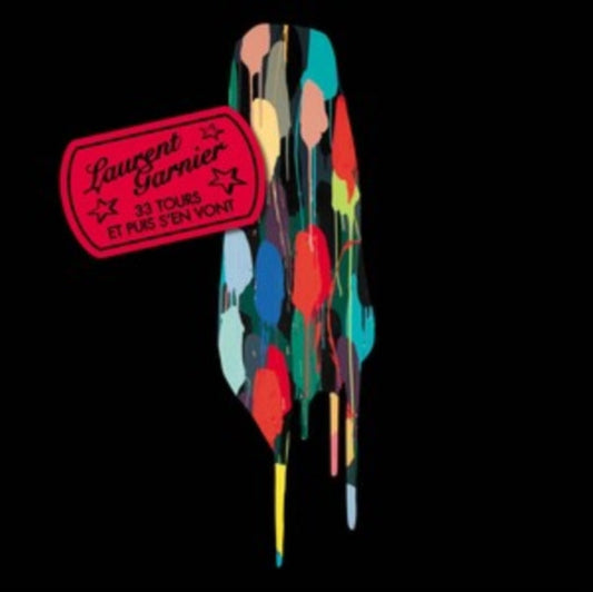 Laurent Garnier - 33 Tours Et Puis S'en Vont Music CD