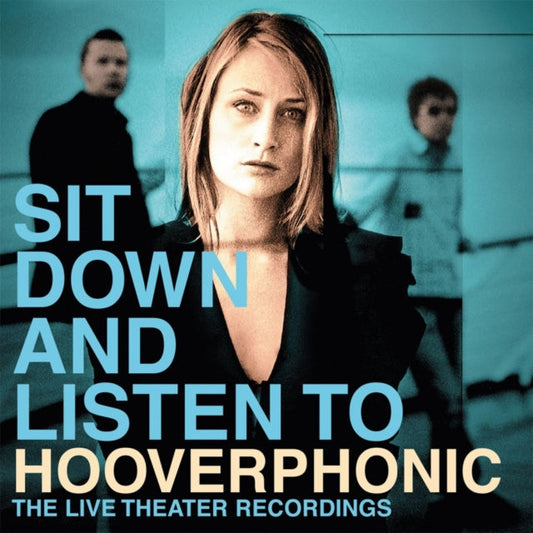 Hooverphonic - Sit Down & Listen To (2LP/180G/Gatefold/Import)