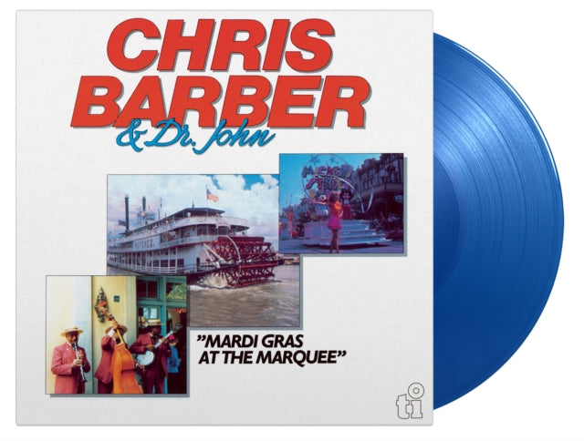 Chris & Dr. John Barber - Mardi Gras At The Marquee (2LP/Limited/Blue Vinyl/180G/Numbered) Vinyl Record