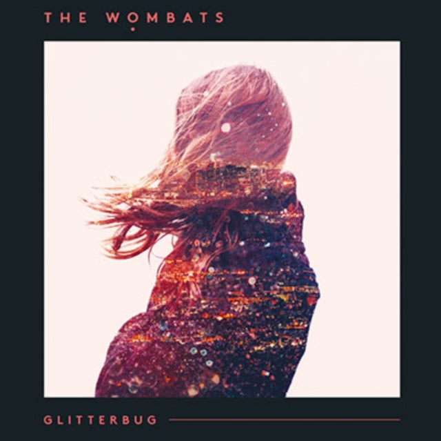 Wombats - Glitterbug (Crystal Clear LP Vinyl/180G) Vinyl Record
