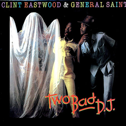 Clint Eastwood & General Saint - Two Bad DJ Vinyl Record
