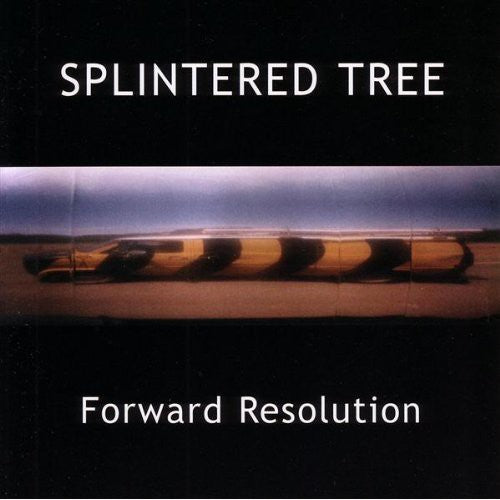 Splintered Tree - Forward Resolution - Music CD