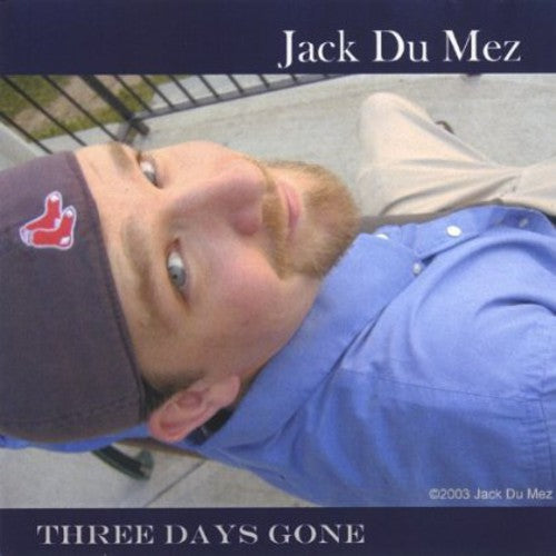 Dumez,jack - Three Days Gone - Music CD