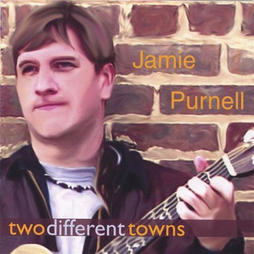 Purnell,jamie - Two Different Towns - Music CD