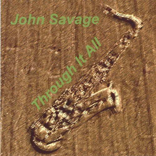 Savage,john - Through It All - Music CD