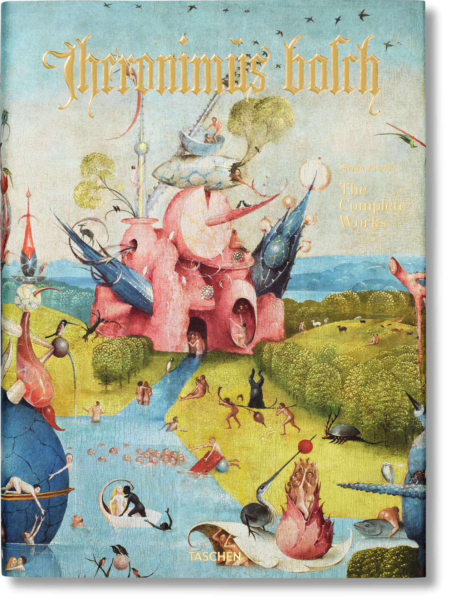 Hieronymus Bosch. The Complete Works (English) Book