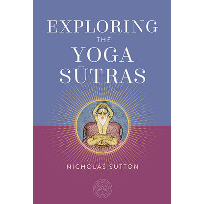 Exploring the Yoga Sutras