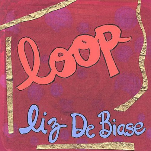 Debiase,liz - Loop - Music CD