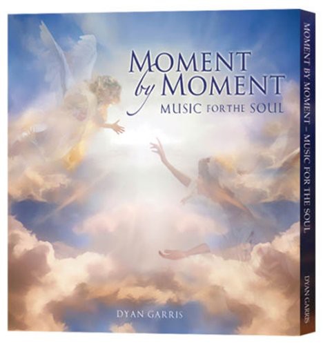 Garris,dyan - Moment By Moment-music For The Soul - Music CD