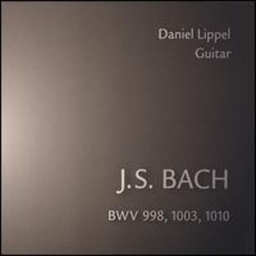 Bach / Lippel - Daniel Lippel Plays Bach - Music CD