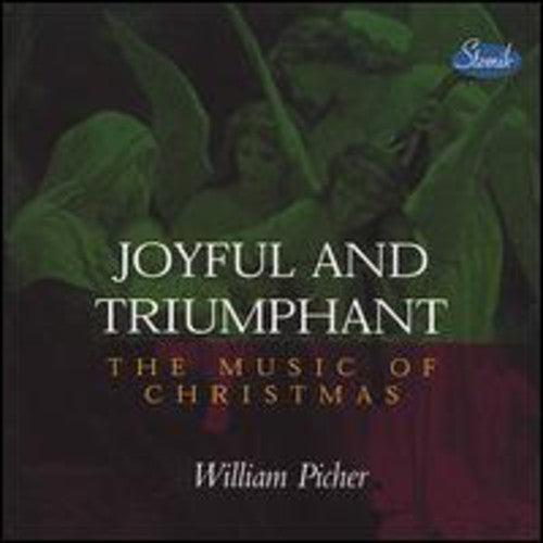 Picher,william - Joyful & Triumphant - Music CD