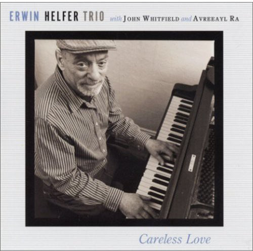 the album cover for Erwin Helfer Trio - Careless Love