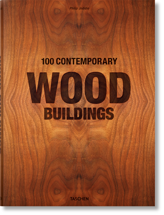 100 Contemporary Wood Buildings (German, French, English) Book