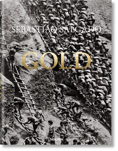 Sebastião Salgado. Gold (German, French, English) Book