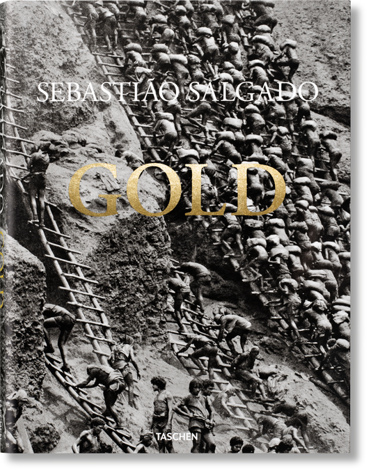 Sebastião Salgado. Gold (German, French, English) Book
