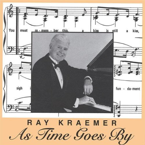 the album cover for Ray Kraemer - As Time Goes By