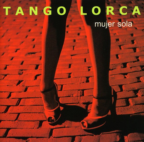 Tango Lorca - Mujer Sola - Music CD