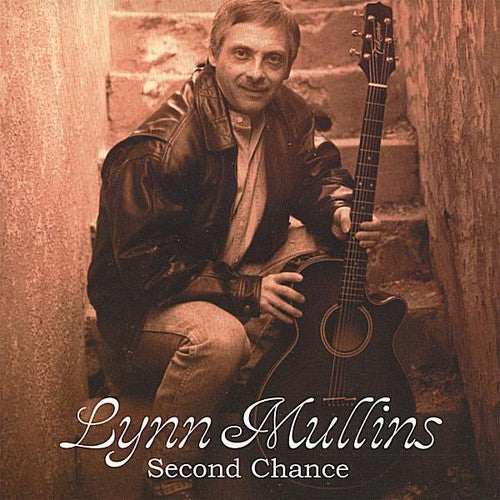 Mullins,lynn - Second Chance - Music CD